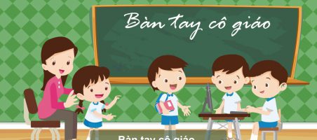 Hướng dẫn cảm thụ văn học bài Bàn tay cô giáo – Tiếng Việt 3