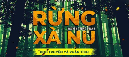 Phân tích tác phẩm Rừng xà nu của Nguyễn Trung Thành – Văn mẫu lớp 12 tuyển chọn